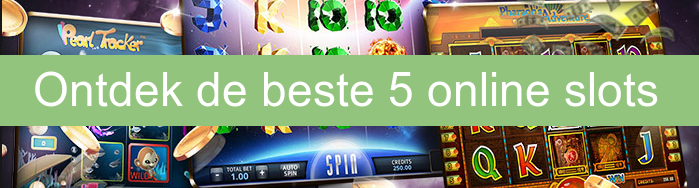 Beste online slots