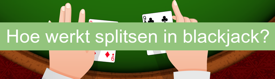 Splitsen Blackjack