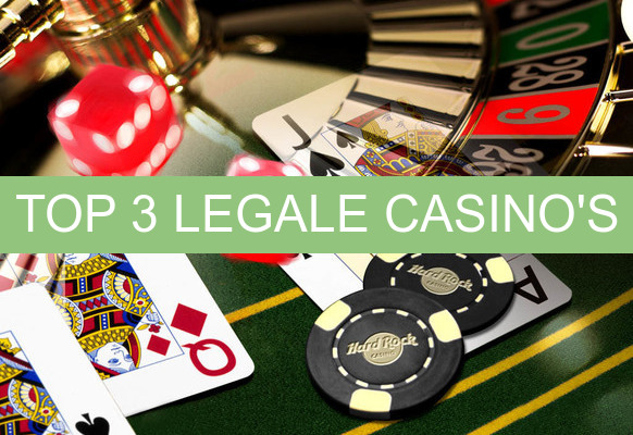 top 3 legale casino's